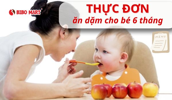 thực đơn ăn dặm cho bé 6 tháng