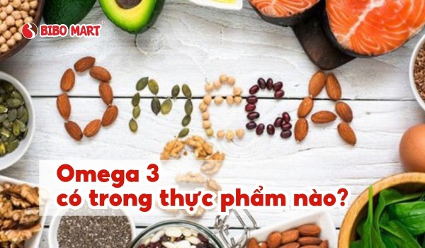 Omega 3 có trong thực phẩm nào