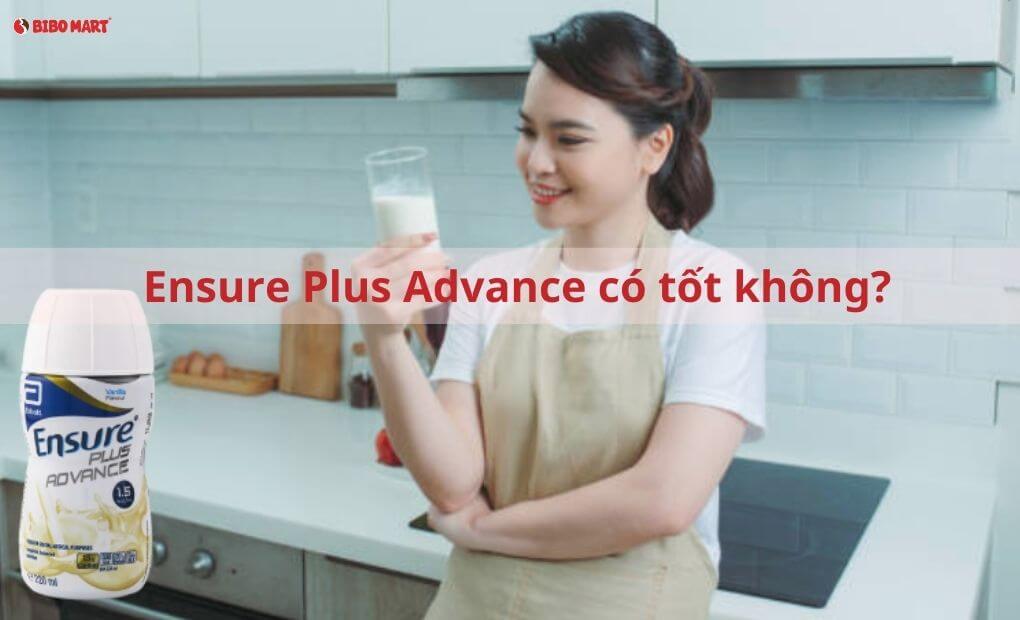 Ensure Plus Advance có tốt không