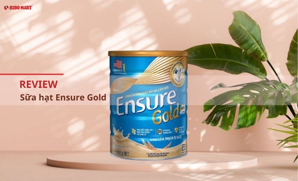 Review sữa hạt Ensure Gold