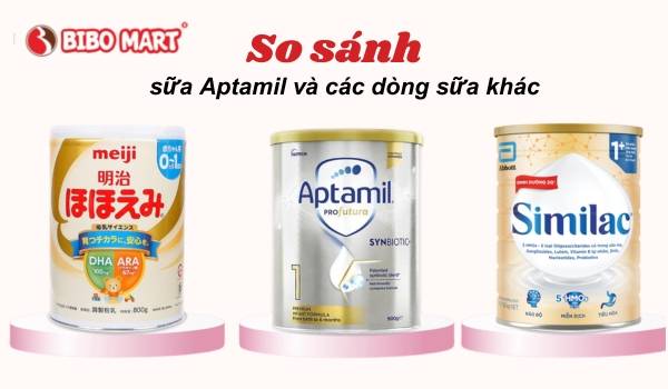 So sánh sữa Aptamil với Meiji và Similac