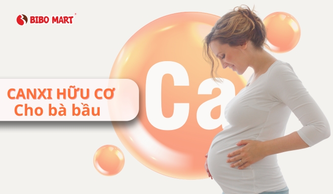 canxi hữu cơ cho bà bầu