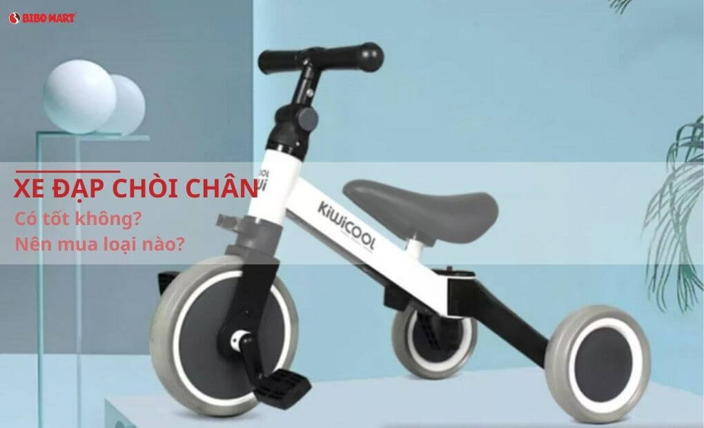 Xe đạp chòi chân có tốt không