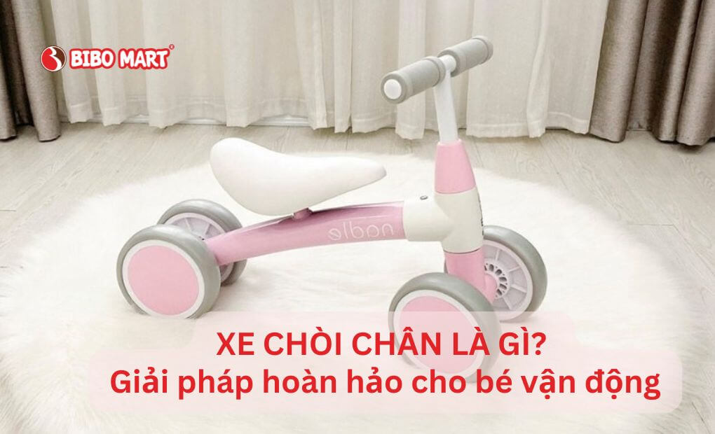 Xe đẩy chân là gì? Giải pháp hoàn hảo cho bé vận động