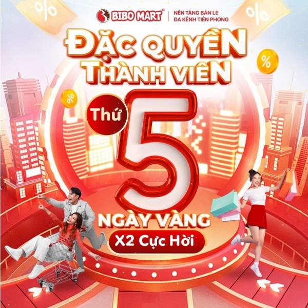 Chương trình đặc quyền cho thành viên “Thứ 5 ngày vàng X2 cực hời”