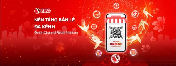 Bibo Mart đẩy mạnh phát triển nền tảng bán lẻ đa kênh