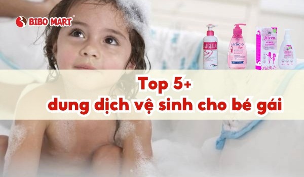 dung dịch vệ sinh cho bé