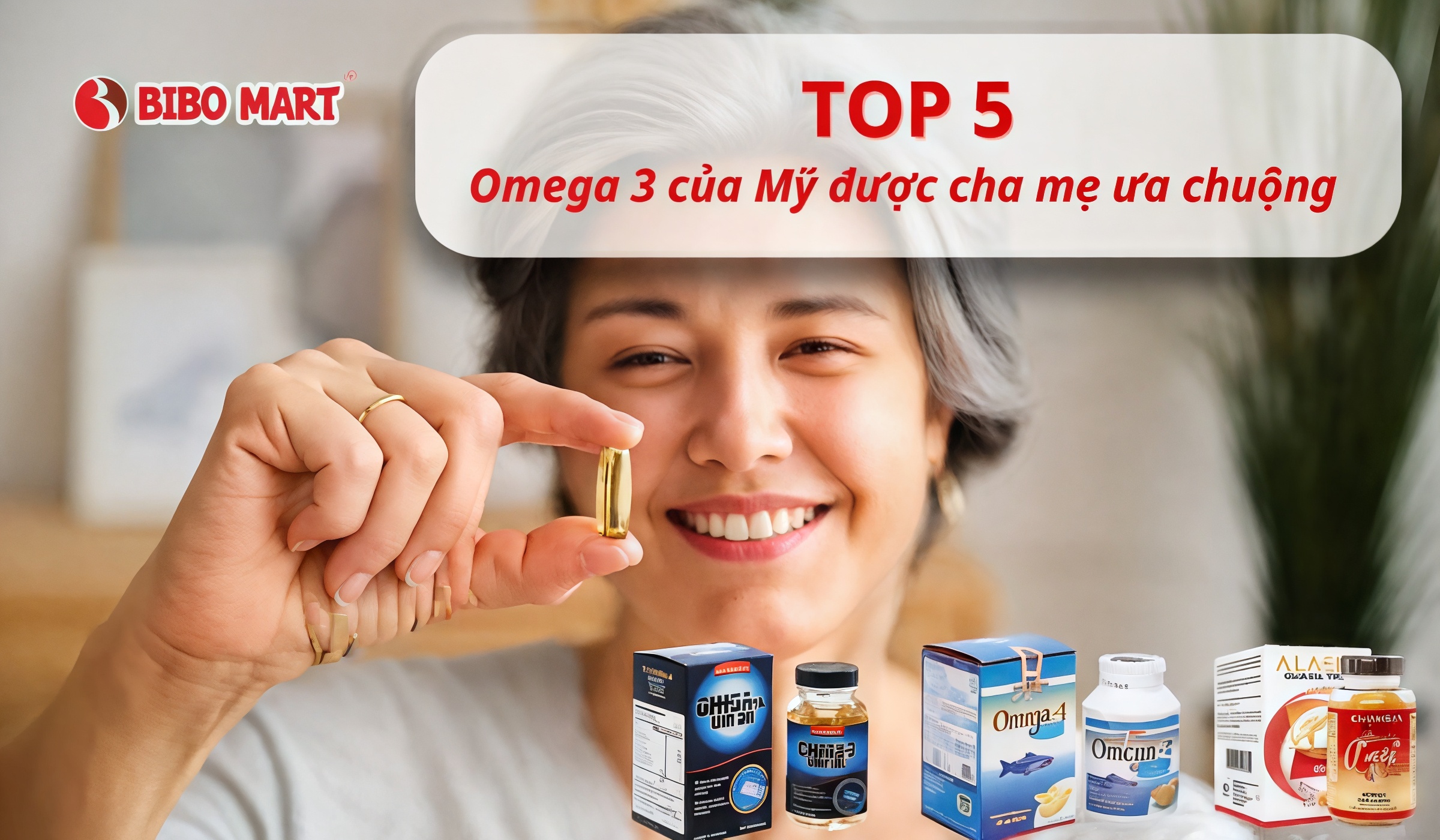 TOP 5 loại Omega 3 của Mỹ được nhiều người tin dùng nhất 2025