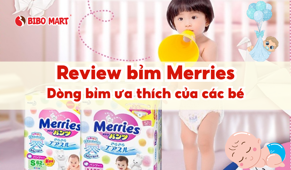 Review bỉm Merries kèm bảng giá mới nhất