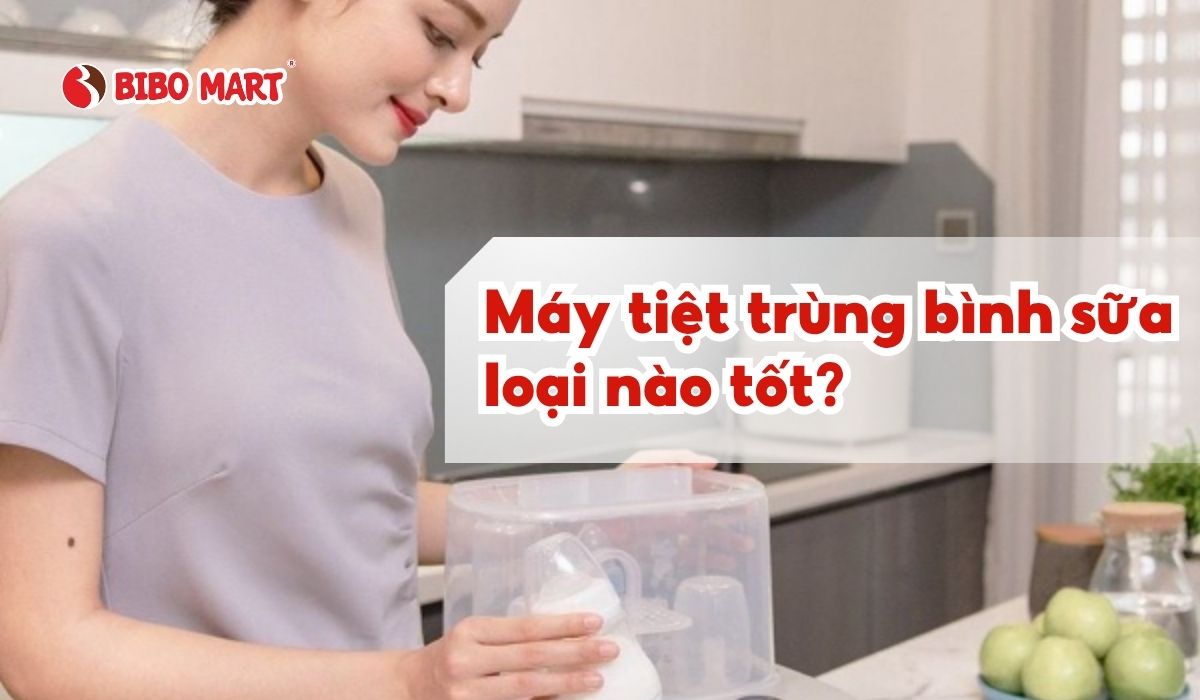 Review máy tiệt trùng bình sữa được lòng mẹ bỉm nhất 2025