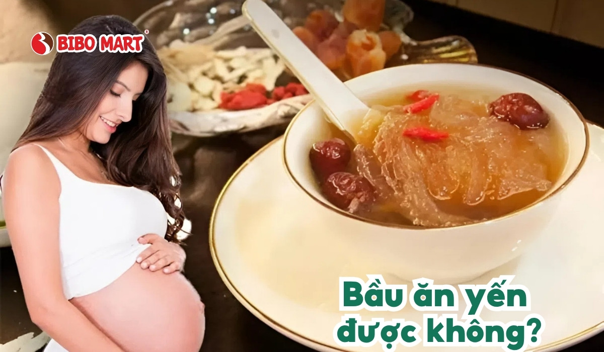 Bầu ăn yến được không? Hướng dẫn cách dùng yến đúng chuẩn