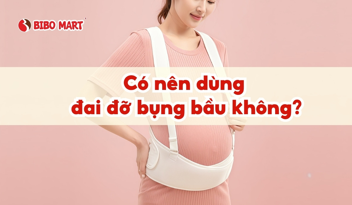 Có nên dùng đai đỡ bụng bầu không? Lợi ích và hướng dẫn sử dụng