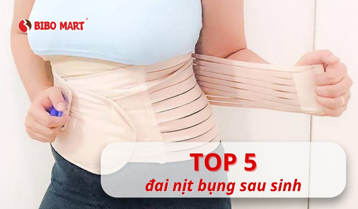 Top 5 đai nịt bụng sau sinh tốt nhất 2025 giúp mẹ lấy lại vóc dáng hiệu quả