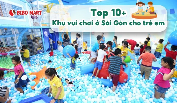 khu vui chơi ở Sài Gòn cho trẻ em