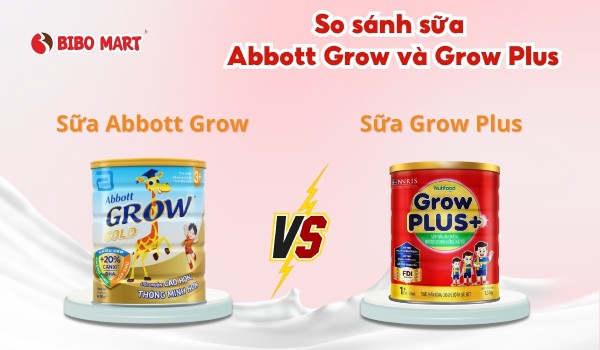 so sánh sữa Abbott Grow và Grow Plus