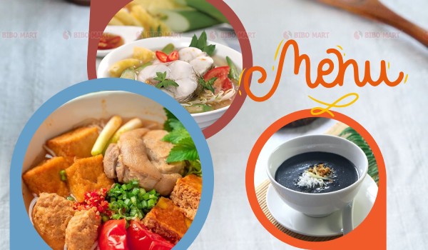 Bún riêu cua nạc, canh chua cá lóc, chè mè đen ít đường