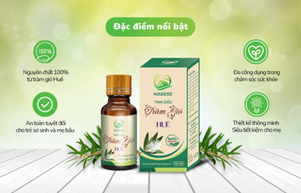 Đặc điểm nổi bật tinh dầu tràm gió Mabebe