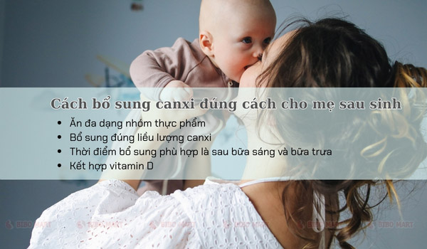 Cách bổ sung canxi cho mẹ sau sinh đang cho con bú