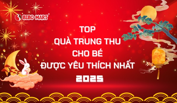 Gợi ý Top 15 món quà Trung Thu cho bé hot nhất 2025